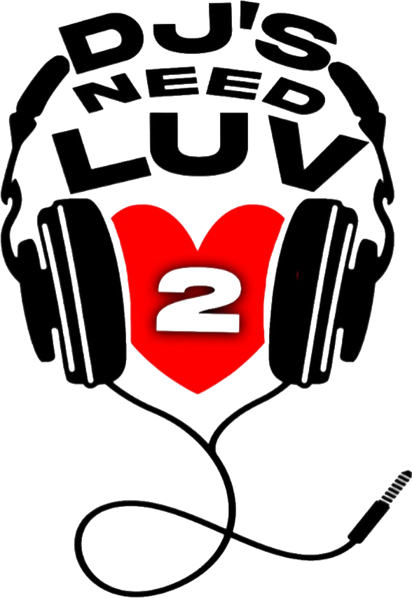 DJs Need Luv 2